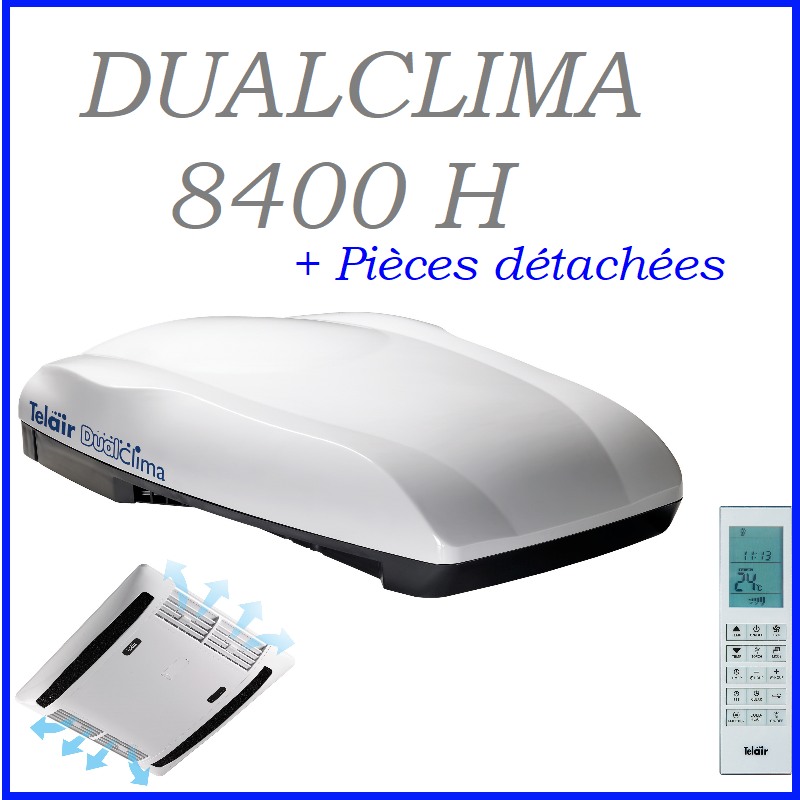 DUALCLIMA 8400 H 
